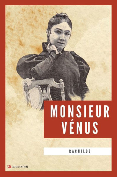 Monsieur Vénus: Nouvelle édition en larges caractères