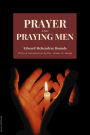 Prayer and Praying Men