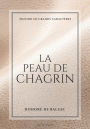 La Peau de chagrin: ï¿½dition en grands caractï¿½res