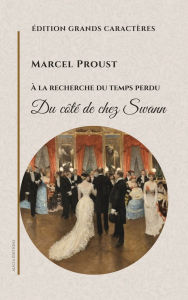 Title: Du cï¿½tï¿½ de chez Swann: ï¿½ la recherche du temps perdu, Author: Marcel Proust