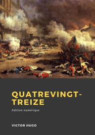 Title: Quatrevingt-treize, Author: Victor Hugo