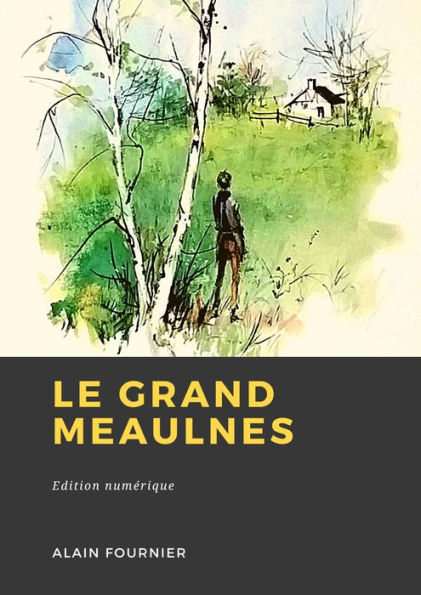 Le Grand Meaulnes