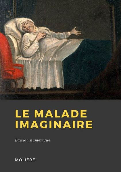 Le Malade imaginaire