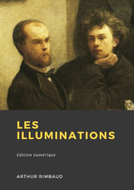 Title: Les Illuminations, Author: Arthur Rimbaud
