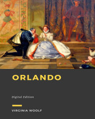 Title: Orlando, Author: Virginia Woolf