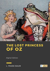 Title: The lost princess of Oz, Author: L. Frank Baum