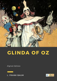 Title: Glinda of Oz, Author: L. Frank Baum