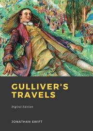 Title: Gulliver's Travels: into several Remote Nations of the World, Author: Jonathan Swift