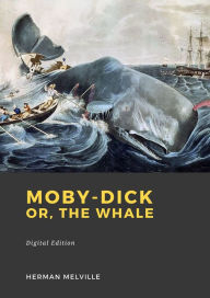 Title: Moby-Dick: or, The Whale, Author: Herman Melville