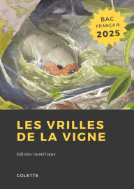 Title: Les vrilles de la vigne, Author: Colette