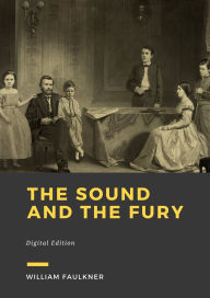 The Sound and the Fury