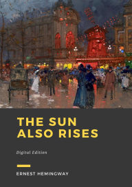 The Sun Also Rises
