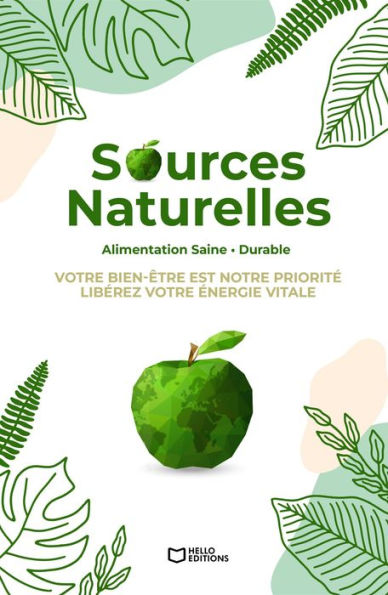 Sources Naturelles: Votre bien-être est notre priorité, libérez votre énergie vitale