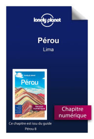 Title: Pérou - Lima, Author: Lonely Planet