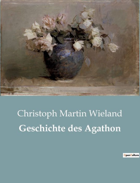 Geschichte des Agathon