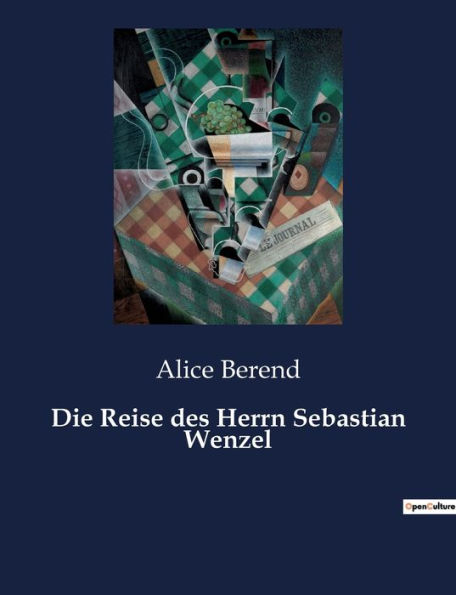 Die Reise des Herrn Sebastian Wenzel