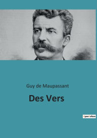 Title: Des Vers, Author: Guy de Maupassant
