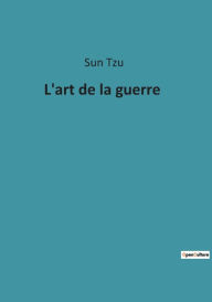 Title: L'art de la guerre, Author: Sun Tzu