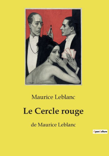 Le Cercle rouge: de Maurice Leblanc