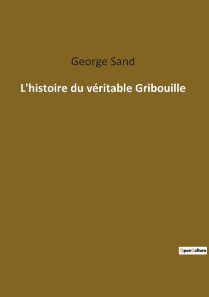 L'histoire du véritable Gribouille