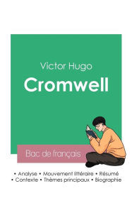 Title: Réussir son Bac de français 2023: Analyse de Cromwell de Victor Hugo, Author: Victor Hugo