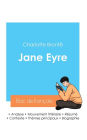Rï¿½ussir son Bac de franï¿½ais 2024: Analyse du roman Jane Eyre de Charlotte Brontï¿½