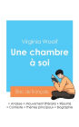 Rï¿½ussir son Bac de franï¿½ais 2024: Analyse de l'essai Une chambre ï¿½ soi de Virginia Woolf