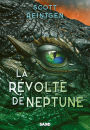 Les Dragons-Nefs - Livre 02 La Révolte de Neptune (e-book)