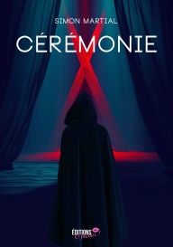 Title: Cérémonie, une romance lesbienne BDSM, Author: Simon Martial
