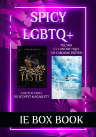 Title: IE book box: Spicy LGBTQ +: A bitter taste et toi, moi et l'antarctique, Author: M.Scarlett Ecoffet