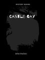 Castle Gay