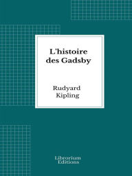 Title: L'histoire des Gadsby, Author: Rudyard Kipling