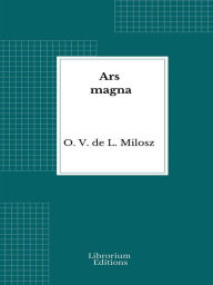 Title: Ars magna, Author: O. V. de L. Milosz
