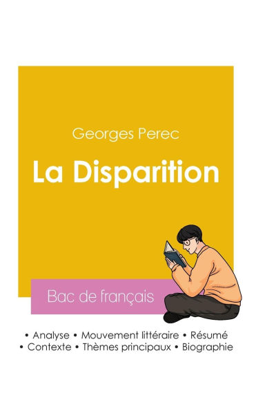 RÃ¯Â¿Â½ussir son Bac de franÃ¯Â¿Â½ais 2026: Analyse du roman La Disparition de Georges Perec