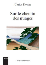 Title: Sur le chemin des nuages, Author: Carlos Dorim