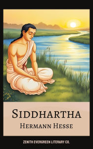 Title: Siddhartha: A Spiritual Journey of Self-Discovery and Inner Peace, Author: Hermann Hesse