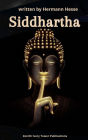 Siddhartha: Hermann Hesse's Spiritual Classic on Enlightenment, Inner Peace, and the Journey Within