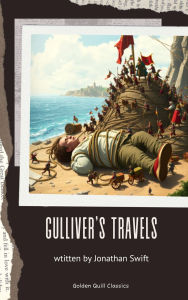 Title: Gulliver's Travels, Author: Jonathan Swift