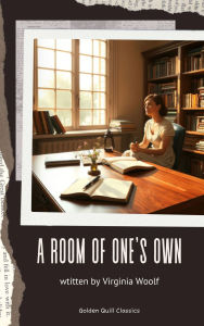 Title: A Room of One's Own, Author: Virginia Woolf