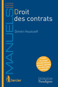 Title: Droit des contrats, Author: Dimitri Houtcieff