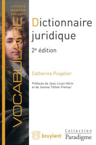 Title: Dictionnaire juridique, Author: Catherine Puigelier