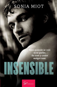 Title: Insensible: Romance, Author: Sonia Miot