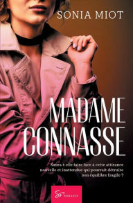 Title: Madame Connasse: Romance, Author: Sonia Miot