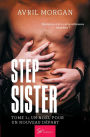 Step Sister - Tome 1: Un Noï¿½l pour un nouveau dï¿½part