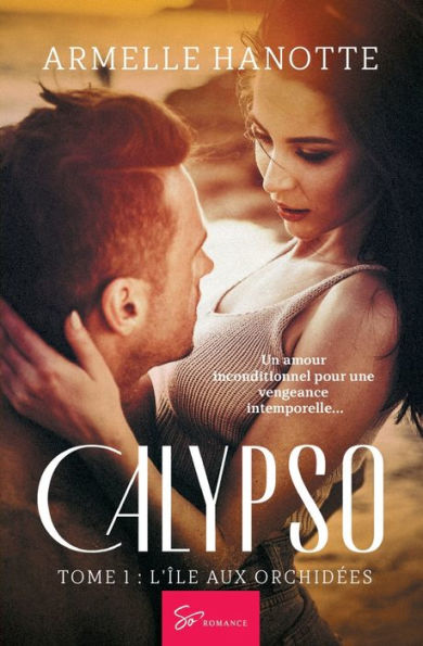 Calypso - Tome 1: L'ï¿½le aux orchidï¿½es