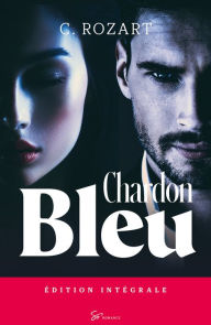 Title: Chardon bleu - Intégrale, Author: C. Rozart