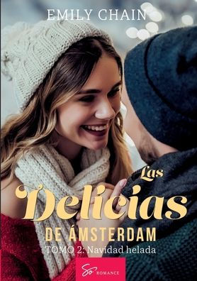 Las delicias de ï¿½msterdam - Tomo 2: Navidad helada
