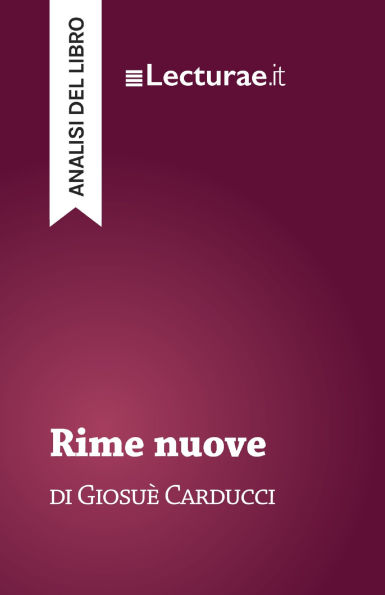 Rime nuove - Giosuè Carducci (analisi del libro)