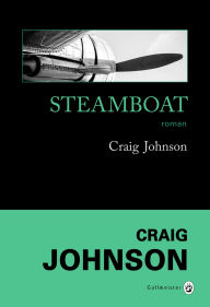 Title: Steamboat, Author: Craig Johnson