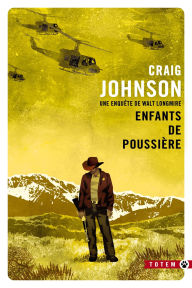 Title: Enfants de poussière, Author: Craig Johnson